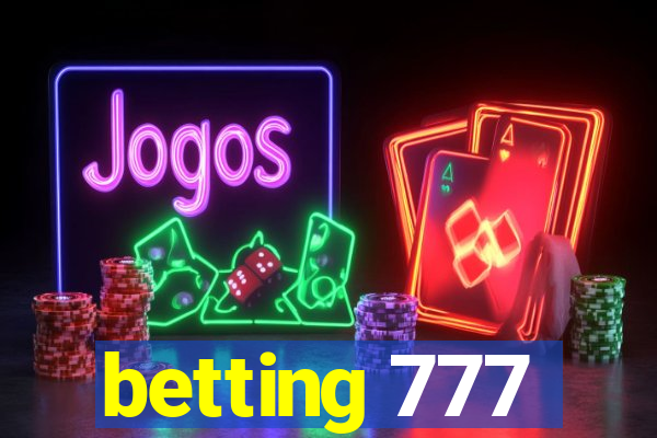 betting 777