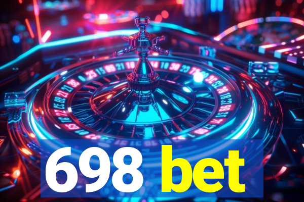 698 bet