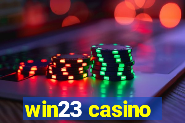 win23 casino