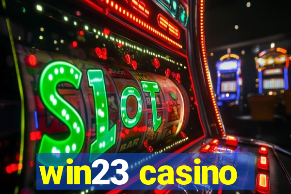 win23 casino