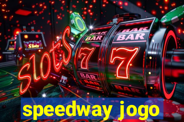 speedway jogo