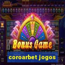 coroarbet jogos