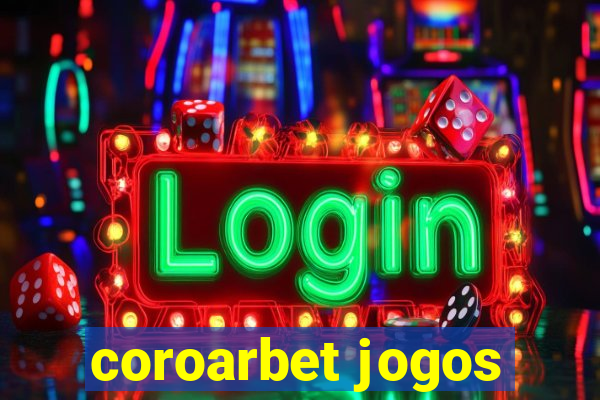 coroarbet jogos