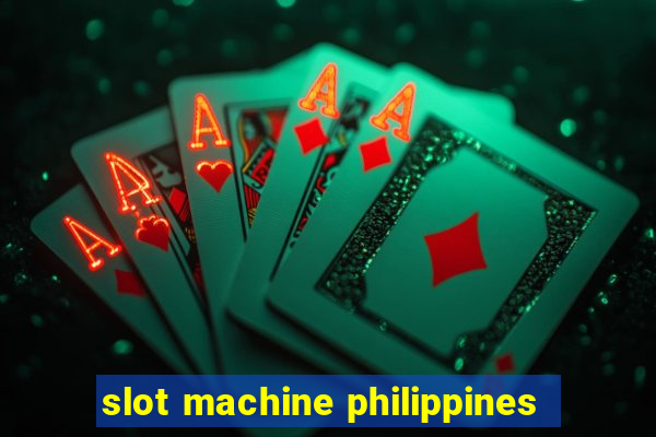 slot machine philippines