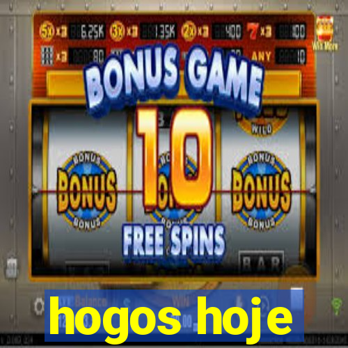 hogos hoje