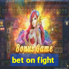 bet on fight