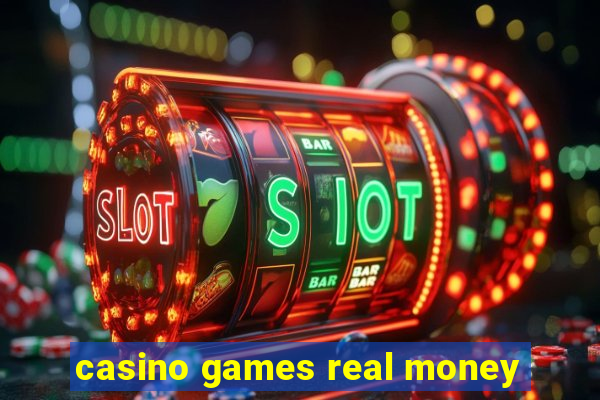 casino games real money