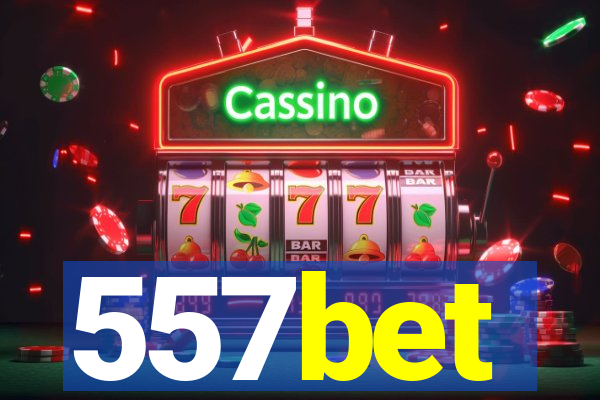 557bet