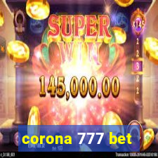 corona 777 bet