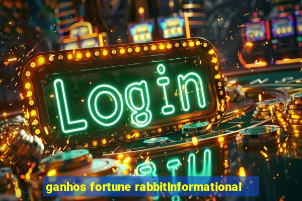 ganhos fortune rabbitInformational