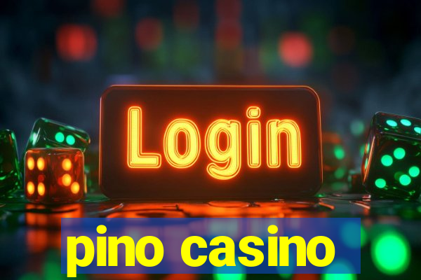 pino casino