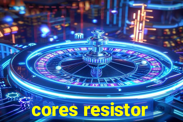 cores resistor