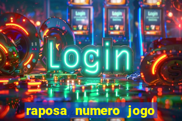 raposa numero jogo do bicho