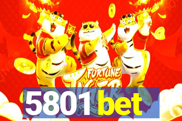 5801 bet