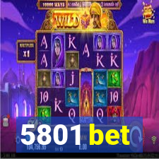 5801 bet