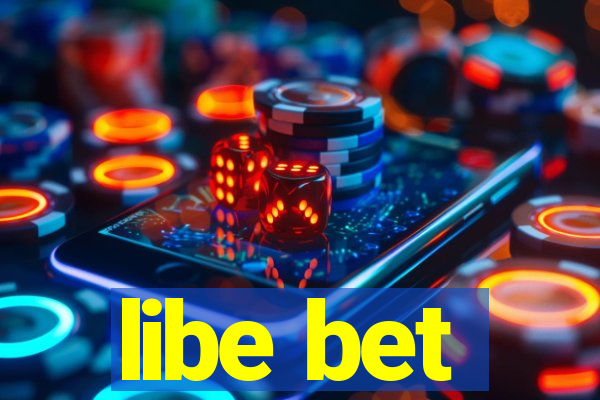 libe bet