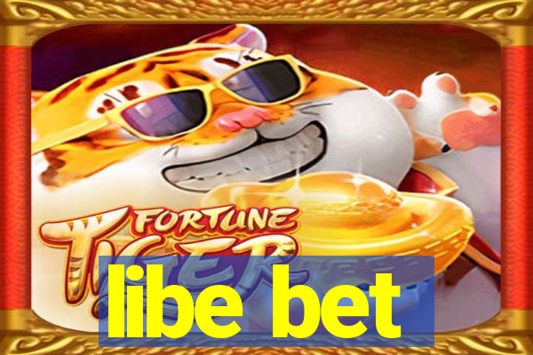 libe bet