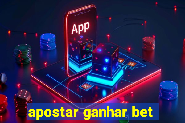 apostar ganhar bet