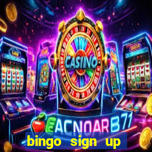 bingo sign up offers no wagering