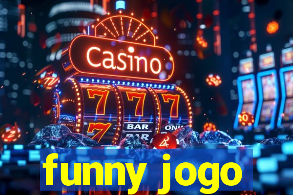 funny jogo