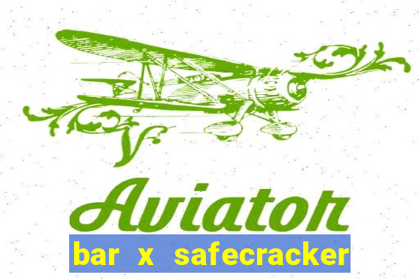 bar x safecracker megaways online slot