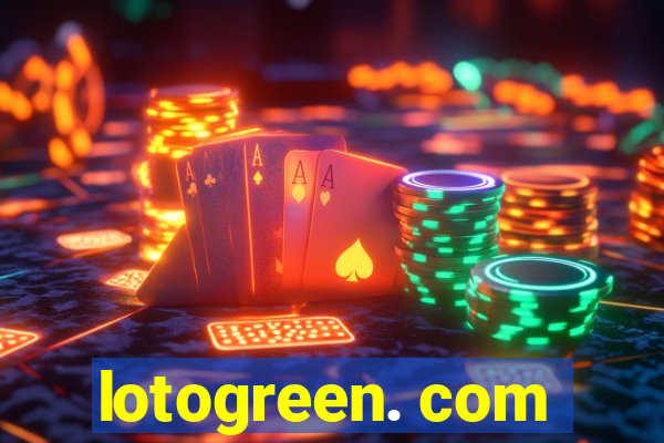 lotogreen. com