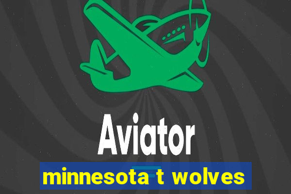 minnesota t wolves