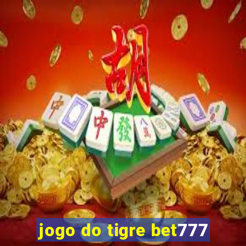 jogo do tigre bet777