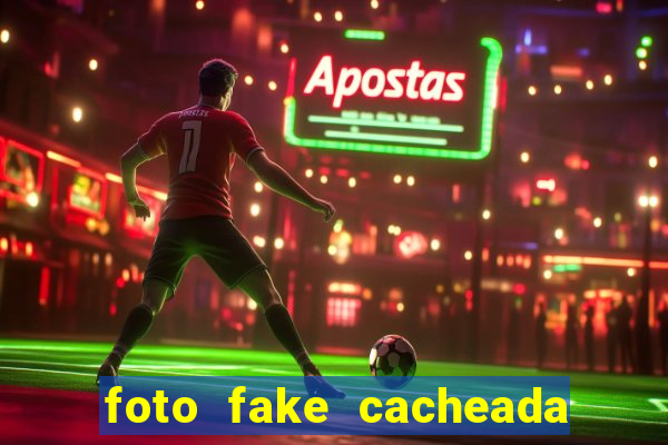 foto fake cacheada no espelho