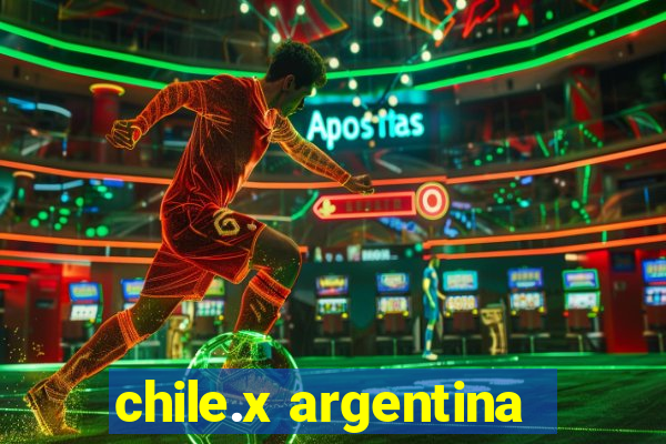 chile.x argentina