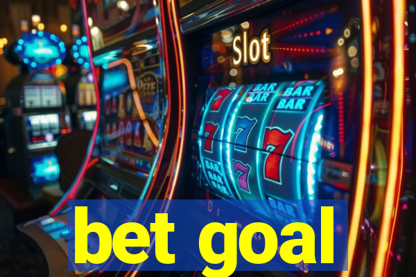 bet goal