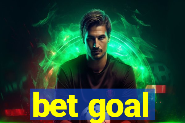 bet goal