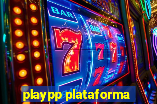 playpp plataforma