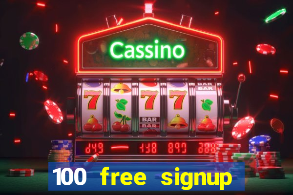 100 free signup bonus no deposit casino south africa