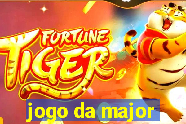 jogo da major