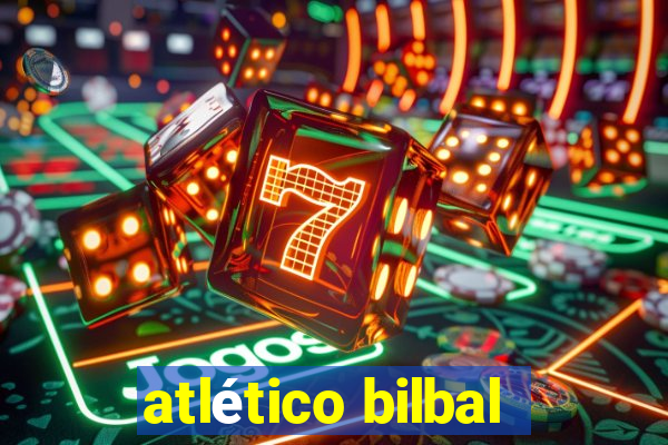 atlético bilbal