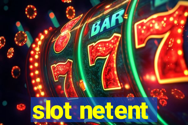 slot netent