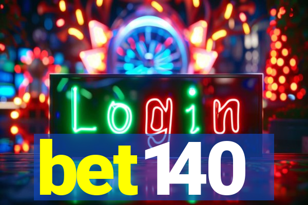 bet140