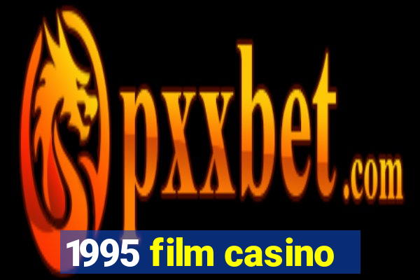 1995 film casino