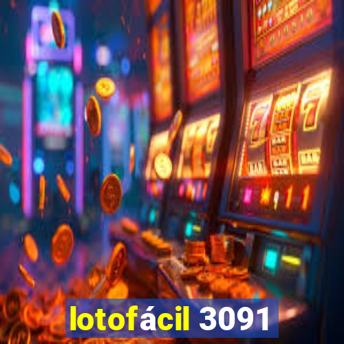 lotofácil 3091