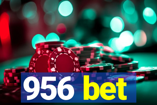 956 bet