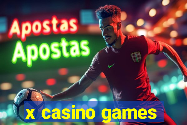 x casino games