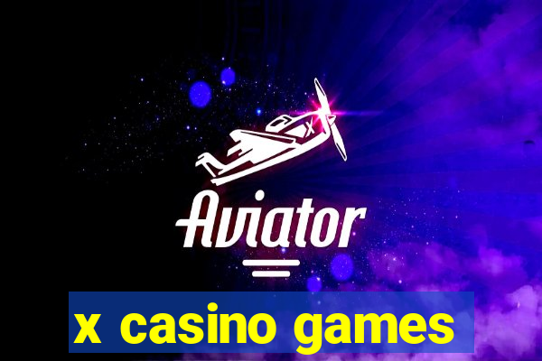 x casino games