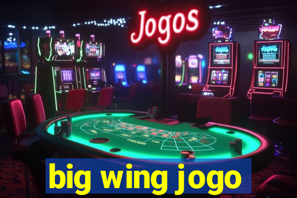 big wing jogo