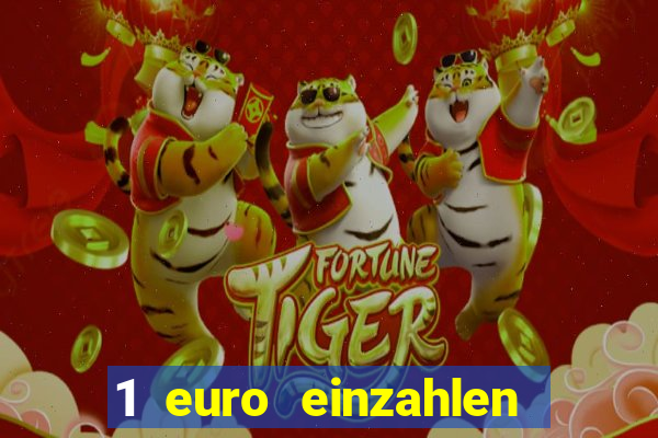 1 euro einzahlen casino 2019