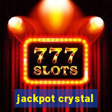 jackpot crystal