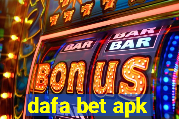 dafa bet apk