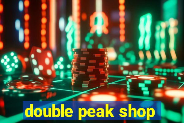 double peak shop