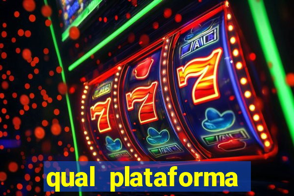 qual plataforma est谩 pagando