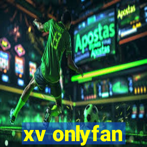 xv onlyfan